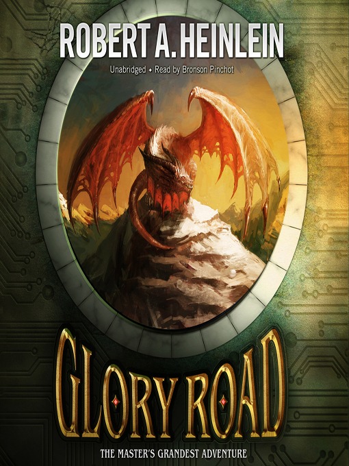 Title details for Glory Road by Robert A. Heinlein - Available
